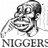NiggerMania